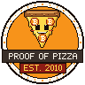 Seal: Proof of Pizza, established 2010